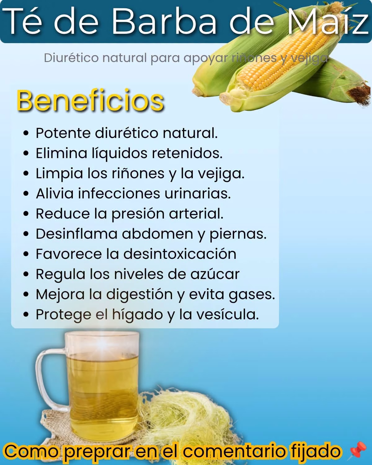 Té de barba de maíz: para qué sirve, cómo prepararlo y qué precauciones debes tener