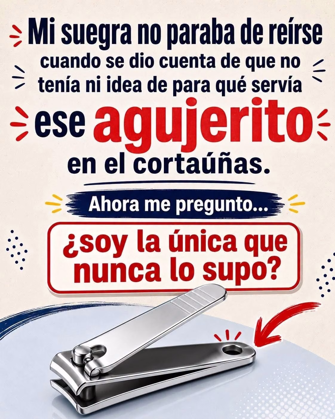 El secreto desconocido del agujero en el cortauñas.